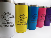 Insulated "Coffee, Chocolate, Men...", Tumblers